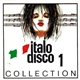 Various - Italo Disco Collection 1